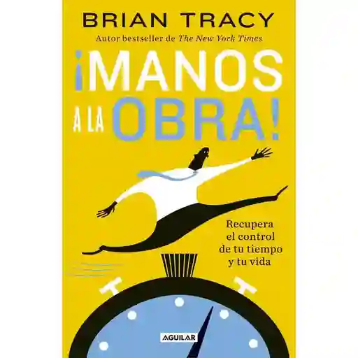 ¡manos a La Obra! Tracy Brian