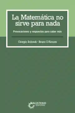La Matemática No Sirve Para Nada