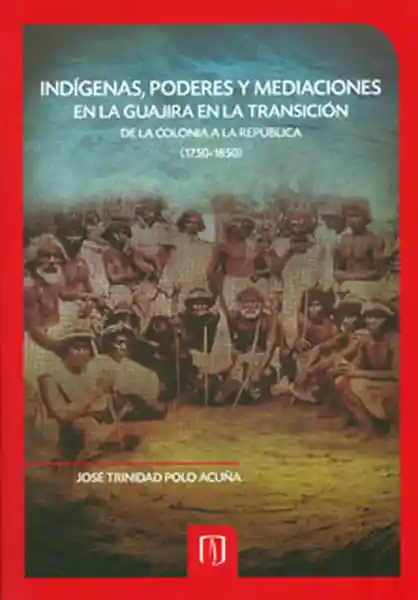 Indígenas - José Trinidad Polo Acuña