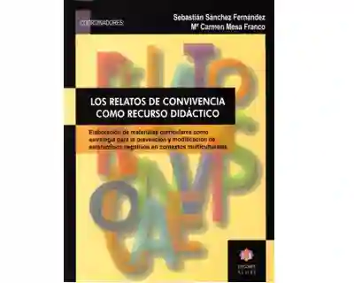 Los Relatos de Convivencia Como Recurso Didáctico
