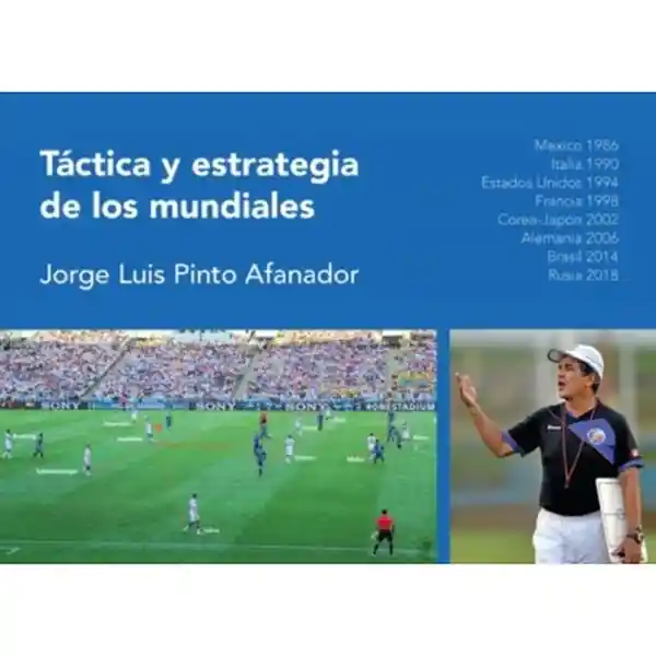 Táctica y Estrategia de Los Mundiales
