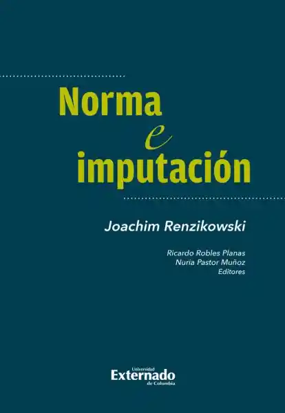 Norma e Imputación - U Externado de Colombia