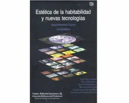 Estética de la habitabilidad y nuevas tecnologías