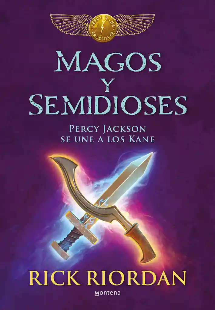 Magos y Semidioses - Rick Riordan