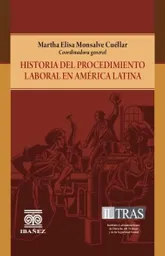 Historia Del Procedimiento Laboral en América Latina