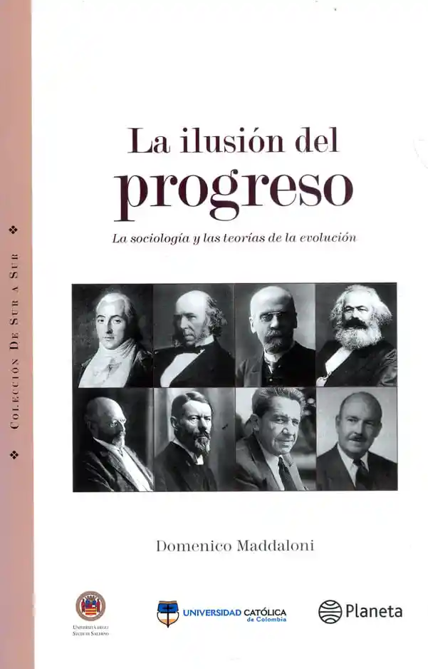 La Ilusión Del Progreso