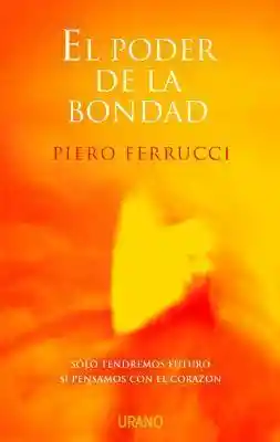 El Poder de La Bondad
