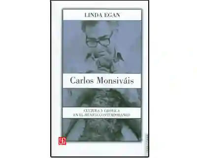 Cultura y Crónica en el México Contemporáneo- Linda Egan