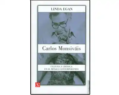 Cultura y Crónica en el México Contemporáneo- Linda Egan