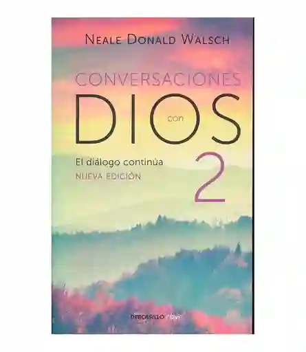Neale Donald Walsch - Conversaciones con Dios 2