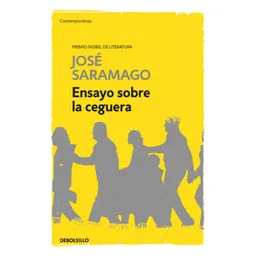José Saramago - Ensayo Sobre la Ceguera