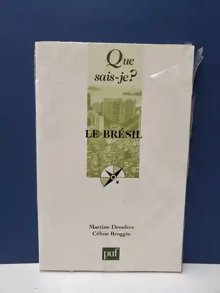 Le Brésil - Martine Droulers