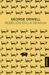 Rebelión en La Granja Orwell George