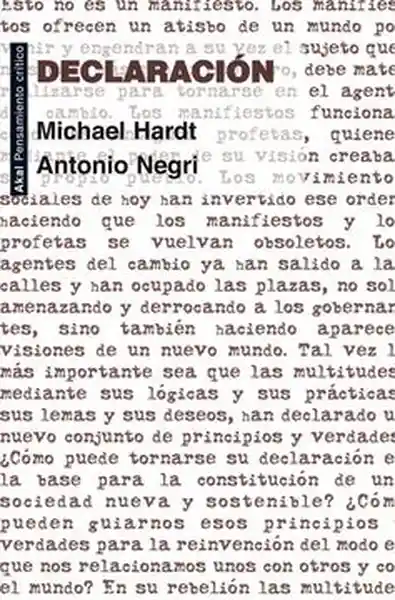 Declaración - Hardt Michael / Negri Antonio