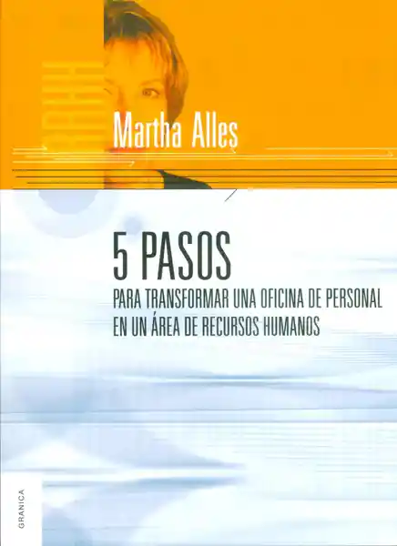 Dirección Estratégica de Recursos Humanos - Martha Alles