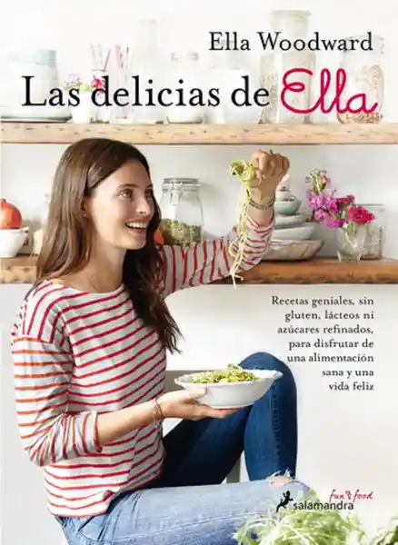 Las Delicias de Ella - Ella Woodward