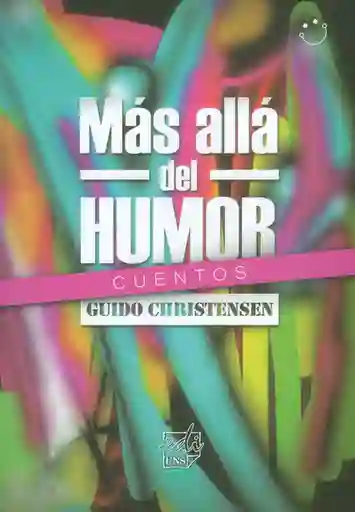 Más Allá Del Humor Cuentos - Guido Carlos Christensen