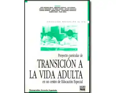 Vida Proyecto Curricular De Transición A La Adulta