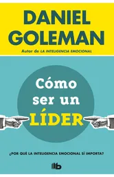 Cómo Ser un Líder