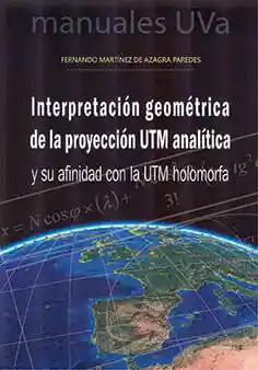 Interpretacion Geometrica de La Proyeccion Utm Analitica y S