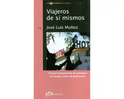 Viajeros de sí Mismos - José Luis Muñoz