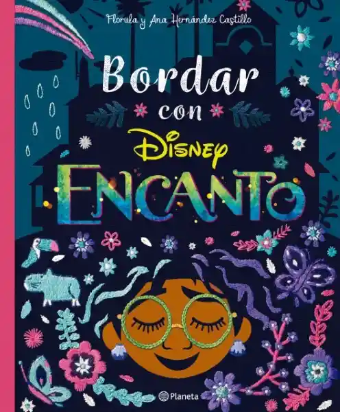 Encanto Bordar Con Encanto - Planeta Junior