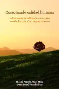 Cosechando Calidad Humana