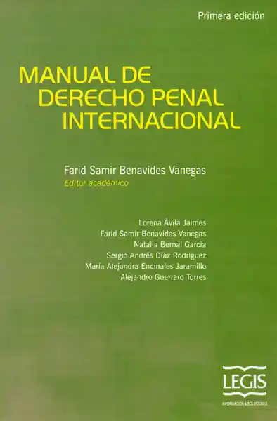 Manual de Derecho Penal Internacional (Primera Edición)