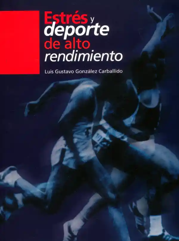 Estrés y Deporte de Alto Rendimiento