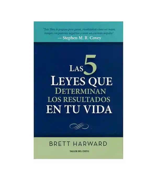 Vida Las 5 Leyes Que Determinan Los Resultados En Tu- Brett Harward
