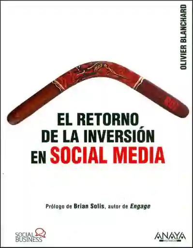 El Retorno de La Inversión en Social Media