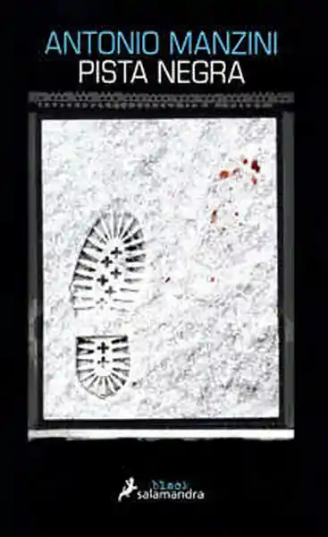 Pista Negra - Manzini Antonio