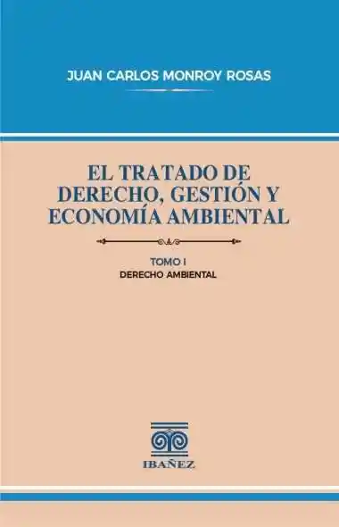 El Tratado de Derecho Gestión y Economía Ambiental