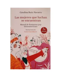 Las mujeres que luchan se encuentran