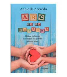 ABC de la crianza - Annie de Acevedo