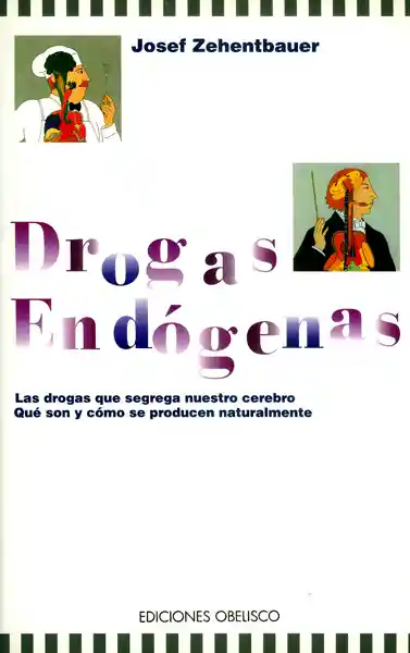 Drogas Endógenas