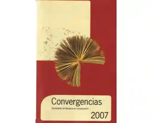 Convergencias 2007. Estudiantes de literatura en conversación