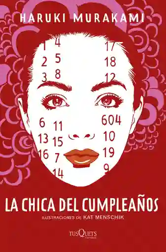 La Chica Del Cumpleaños - Murakami Haruki