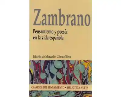 Pensamiento y Poesía en La Vida Española