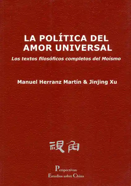 La Política Del Amor Universal - Manuel Herranz Martín