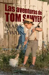 Las aventuras de Tom Sawyer