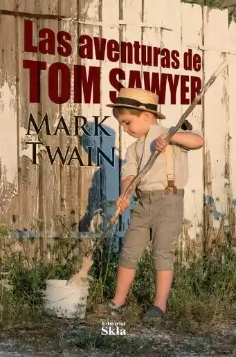 Las aventuras de Tom Sawyer