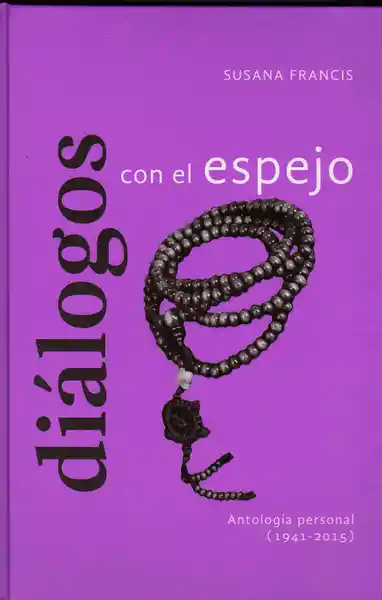 Diálogos Con el Espejo - Susana Francis