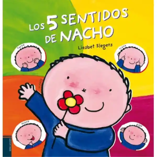 Los 5 Sentidos de Nacho