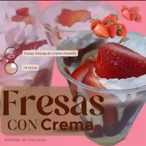 Fresas con Crema