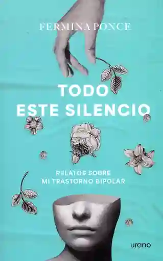 Todo Este Silencio