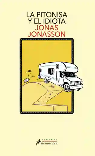 La Pitonisa y El Idiota