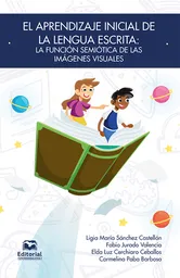 El Aprendizaje Inicial de La Lengua Escrita