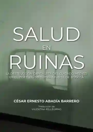Salud en Ruinas