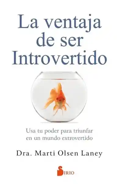 La Ventaja de Ser un Introvertido
